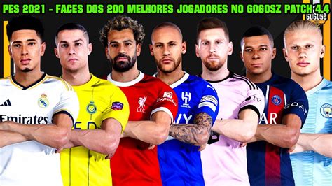 PES 2021 TODAS AS FACES DOS MELHORES 200 JOGADORES NO PATCH GOGOSZ 4