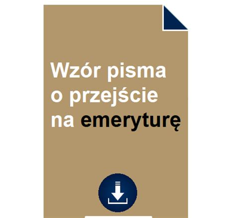 Wz R Pisma O Przej Cie Na Emerytur Pobierz