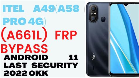 Itel A49 A661l Frp Bypass Android 11 Itel A58 Pro New Method Without Pc Latest Security