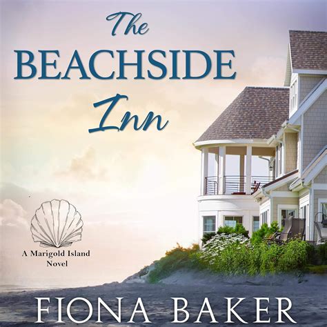 Amazon The Beachside Inn Heartwarming Women S Fiction Marigold