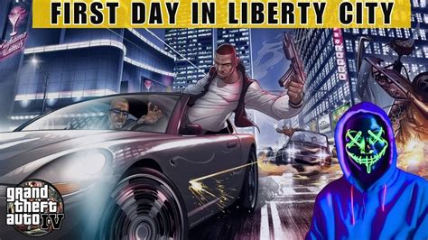 Let S Play Gta Starting Story Of Niko Bellic In Liberty City Gta