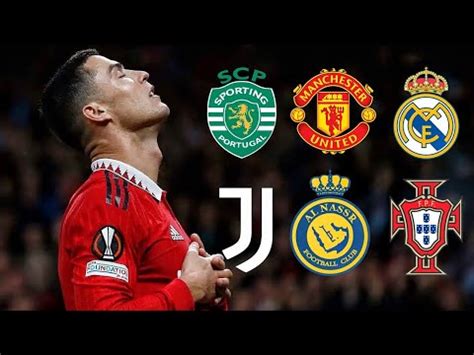 Cristiano Ronaldo First Last Goal For Every Team YouTube