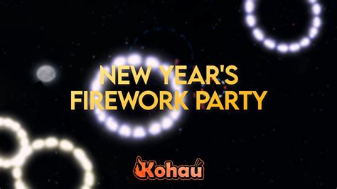 Koha New Year S Party Youtube