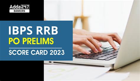 IBPS RRB PO Mains Score Card 2023 Out Phase 2 Marks