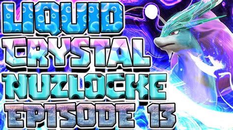 MIRROR COAT Pokemon Liquid Crystal Nuzlocke Ep 13 YouTube