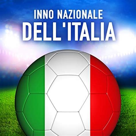 Italia Il Canto Degli Italiani Inno Nazionale Italiano Single Von