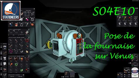 Une Fournaise Sa Place Let S Play Stationeers Fr S E