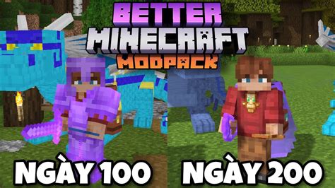 Tóm Tắt 200 Ngày Better Minecraft Sinh Tồn Siêu Khó Youtube