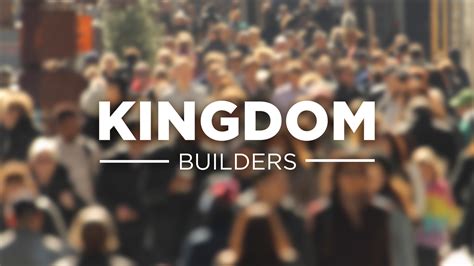 Kingdom Builders - New Life Church - New Life Church