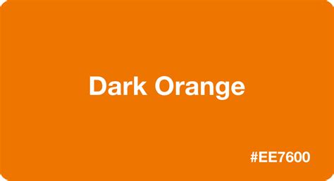 Dark Orange HEX Code #ee7600