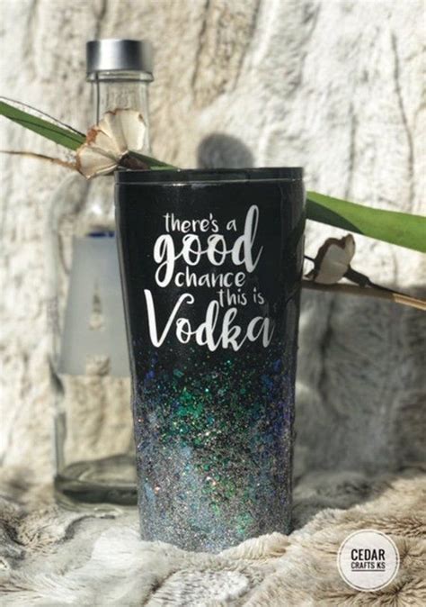 Oz Painted Glittered Theres A Good Chance This Is Vodka Tumbler