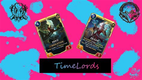 Timeforce Ekko And Zilean Predict Control Legends Of Runeterra Youtube