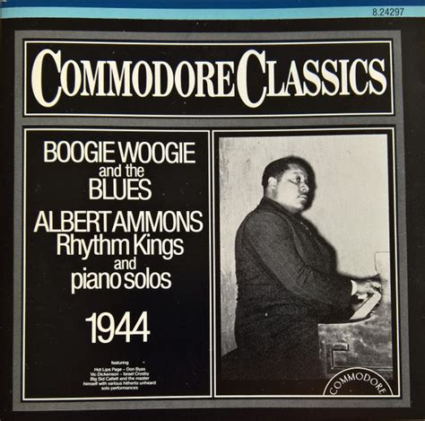 Albert Ammons Boogie Woogie And The Blues Albert Ammons Rhythm Kings