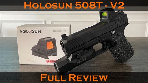 Full Review Holosun 508t V2 Youtube