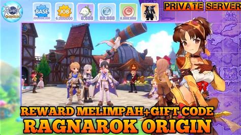 Ragnarok Origin Private Server Terbaru Reward Melimpah Gift Code