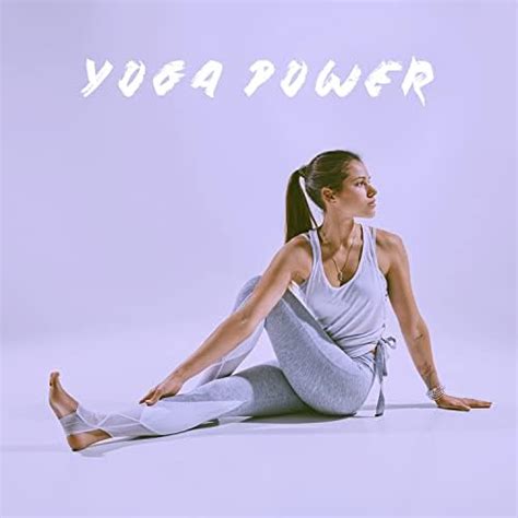 Yoga Power By Yoga Workout Music Zen Meditation And Natural White