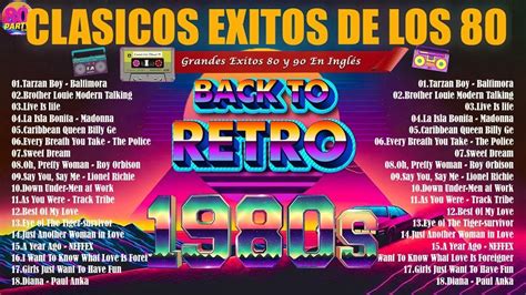 Grandes Exitos De Los 80 Y 90 Las Mejores Canciones De Los 80