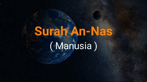 Surah An Nas Dan Terjemahan Bahasa Indonesia YouTube