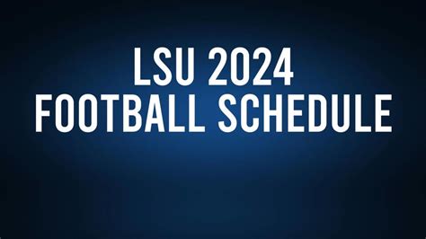 Lsu 2024 Football Schedule Release Date Calculator Mona Sylvia