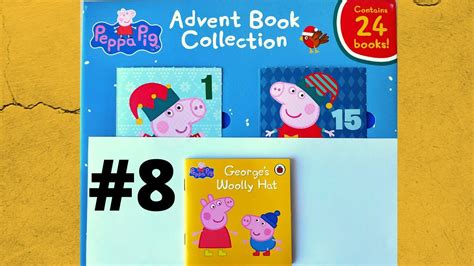 Reading Peppa Pig Advent Calendar 2020 Book Collection Day 8 George