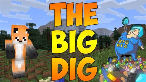 Minecraft The Big Dig Exploring And Learning Youtube