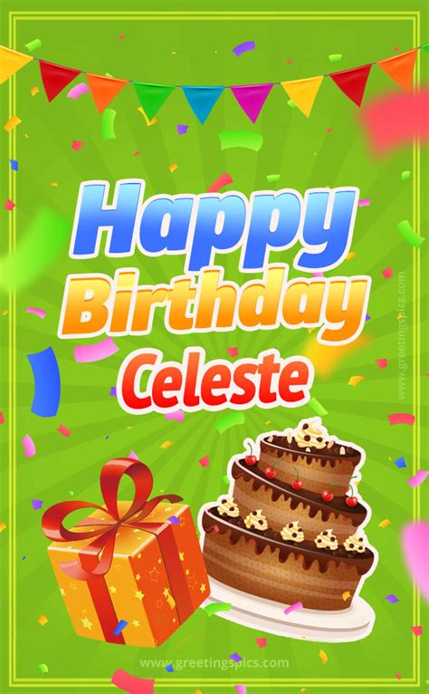 Happy Birthday Celeste Picture With Flags Chocolate Cake And T Box