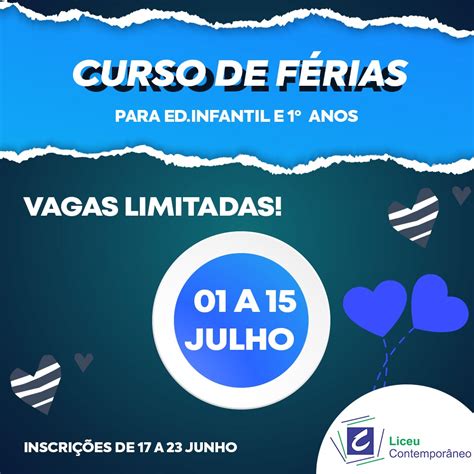 CURSO DE FÉRIAS EI ao 1ºAno Liceu Contemporâneo