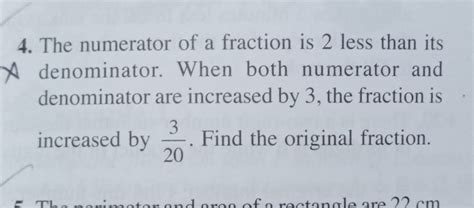 Solved The Numerator Of A Fraction Is Less Than Its Denominator