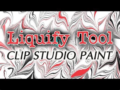 Using Liquify Tool In Clip Studio Paint To Create Marbling Arts And