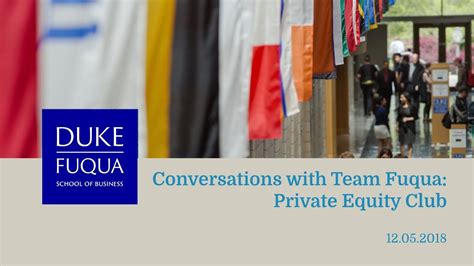 Conversations With Team Fuqua Private Equity Club Youtube