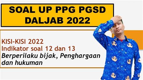 Soal Up Ppg Pgsd Daljab Dan Kunci Jawaban Sesuai Kisi Kisi