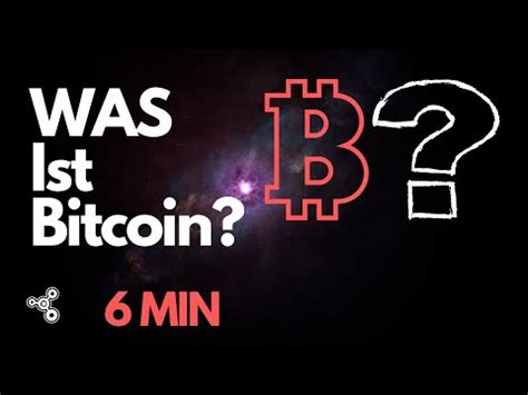 Kn Basic Was Ist Bitcoin Bitcoin Einfach Erkl Rt Youtube