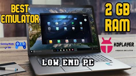 Best Android Emulator For Low End PC 2020 1 Or 2 GB RAM PC YouTube