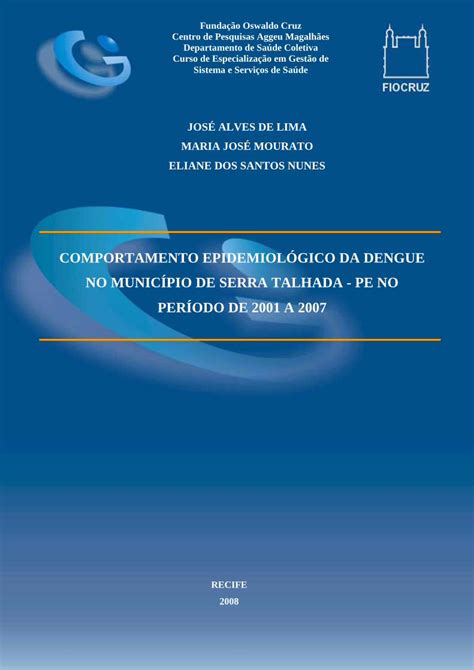 Pdf Comportamento Epidemiol Gico Da Dengue Comportamento