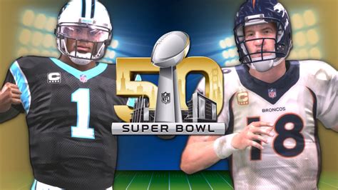 Super Bowl 50 Predictions Carolina Panthers Vs Denver Broncos Youtube