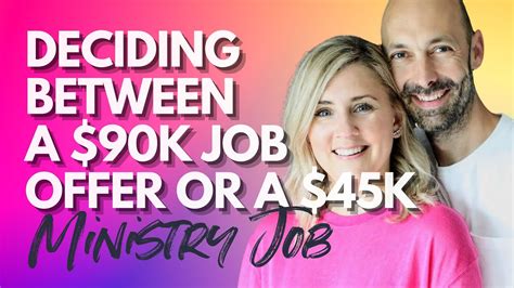 Deciding Between A 90k Job Offer Or A 45k Ministry Job [5 Questions To Help Bring Clarity