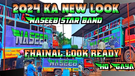 New Look Naseeb Star Bend का फाइनल लुक रेडी हो गया 202324 इस बार केसे