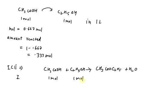 SOLVED One Mole Of Acetic Acid CH3COOH And 1 Mole Of Ethanol C2H5OH