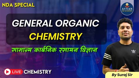 General Organic Chemistry सामान्य कार्बनिक रसायन Avyan Ias Youtube