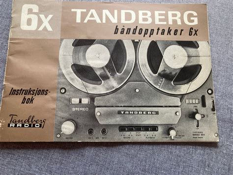 Tandberg Båndopptaker 6 X Instruksjonsbok Fra 1966 Meget Pen Finn Torget