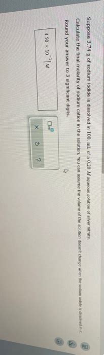 Solved Suppose 3 74 G Of Sodium Iodide Is Dissolved In 100