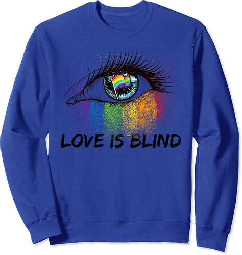 Amazon Love Is Blind Rainbow Eye Gay Pride Flag Sweatshirt Clothing Shoes Jewelry