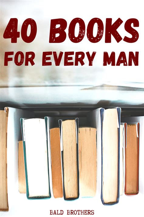 40 Ultimate Best Books For Men Updated For 2021 Bald Brothers Best Books For Men Good