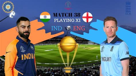 CWC19 IND VS ENG India S Playing XI Rishabh Pant Or Dinesh