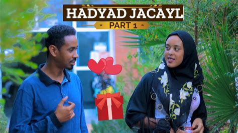 New Somali Film Hadyad Jacayl Qiso Macaan Murugo Leh Sweet