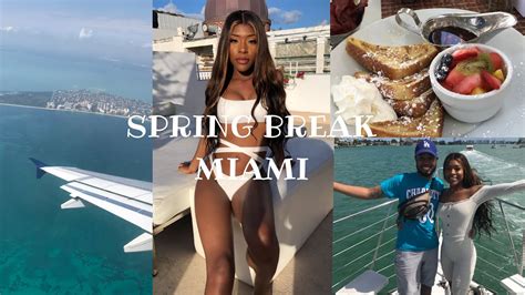 Spring Break Miami Vlog 2019 Youtube