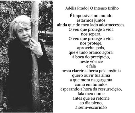 Adélia Prado Poema O intenso brilho Adélia Prado Divinópolis