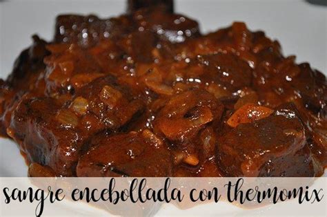 Sangue Cebola Thermomix Receitas Para Bimby