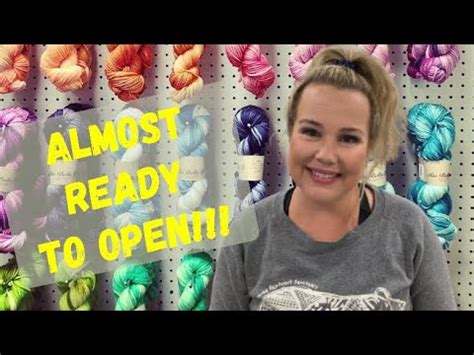 Opening A Yarnshop Vlog Episode 4 Finishing Steps To Get The Shop