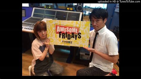 Fm802 Awesome Fridays 2016610 Aikoゲスト Youtube